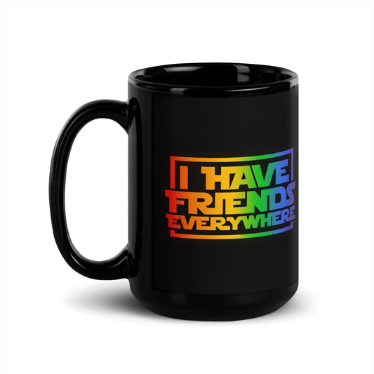 I Have Friends Everywhere 15oz Coffee Mug